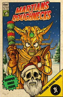 Martians Vs Roughnecks #02: Bumper Christmas Issue