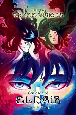 Children of Eldair #4: Three Visions