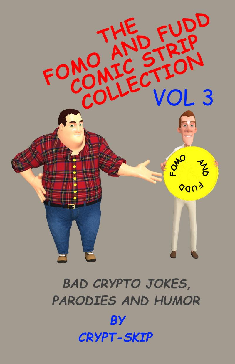 THE FOMO AND FUDD COLLECTION: VOL 3