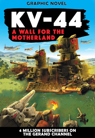 [ENG] Gerand #1: KV-44 A WALL FOR THE MOTHERLAND