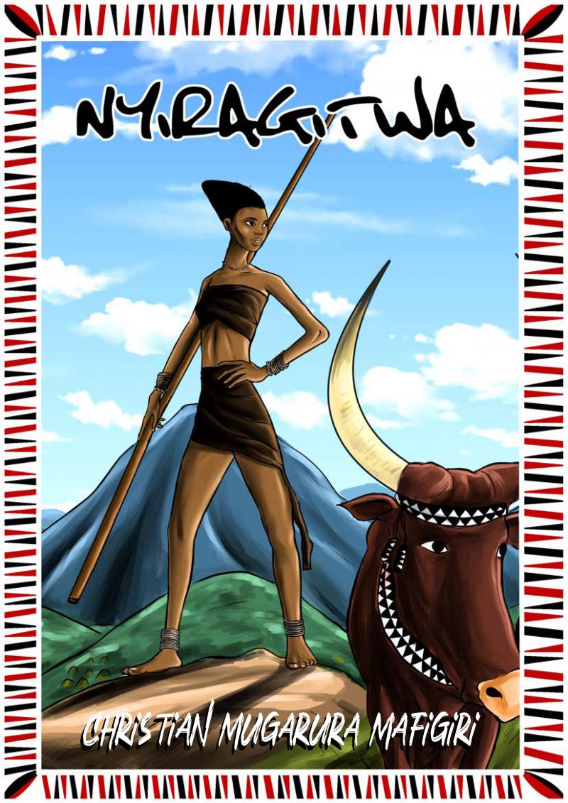 Folk stories from Rwandan History #1: Nyiragitwa