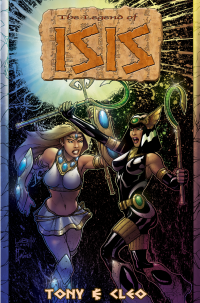 Legend of Isis #GN: Tony & Cleo
