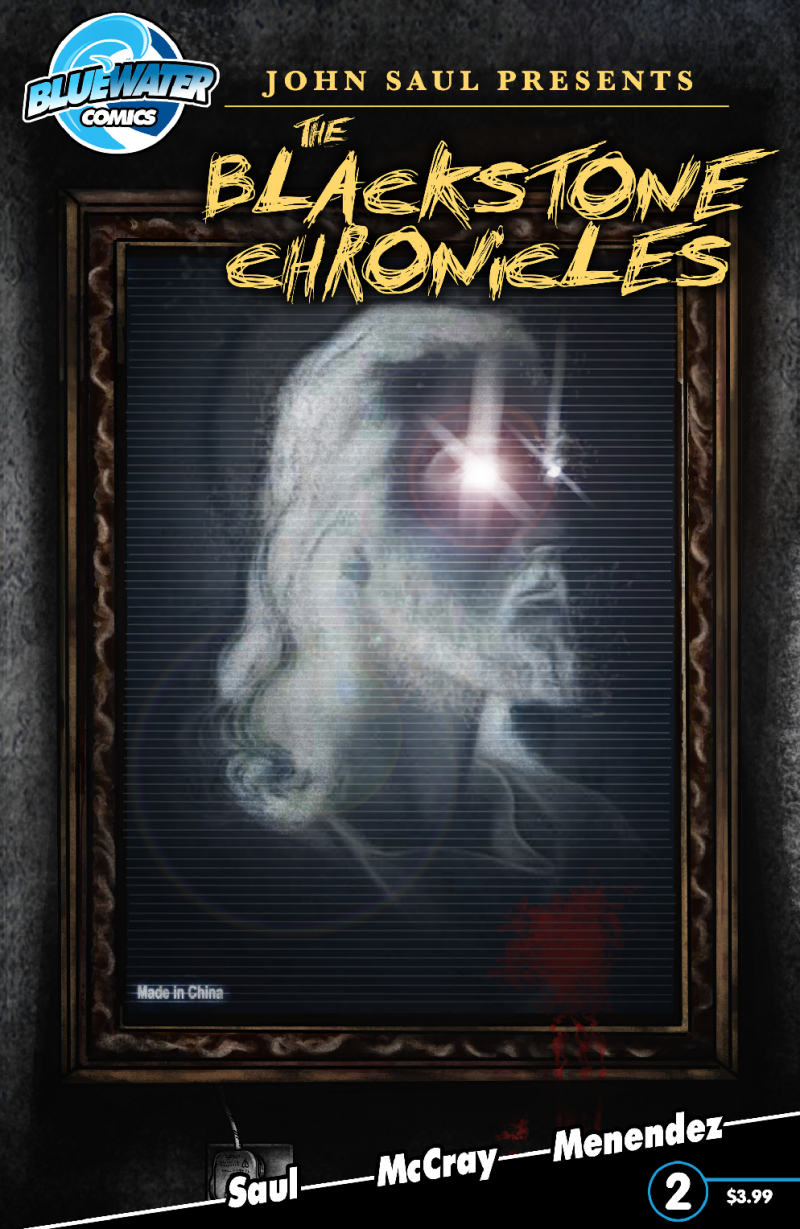 John Saul's The Blackstone Chronicles #2: John Saul's The Blackstone Chronicles: 2