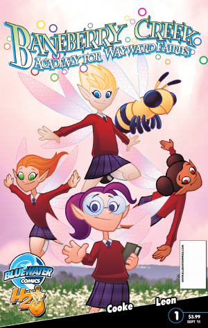 Baneberry Creek Academy for Wayward Fairies #1: Baneberry Creek: Academy for Wayward Fairies: 1