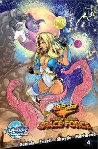 Stormy Daniels: Space Force #4: Stormy Daniels: Space Force - Issue 4