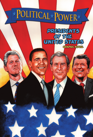 Political Power #GN 1: Presidents of the USA 