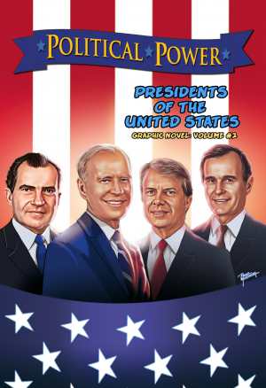 Political Power #GN 2: Presidents of the USA 