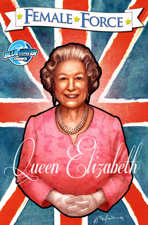 Female Force: Queen of England