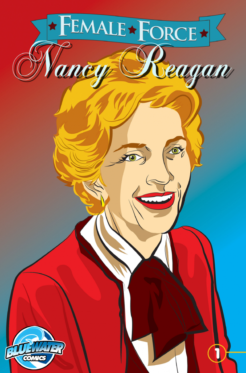 Female Force: Nancy Reagan