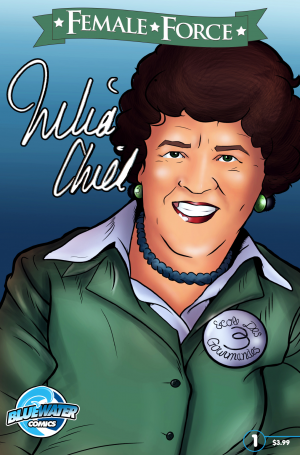 Female Force: Julia Childs