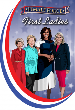 Female Force: First Ladies