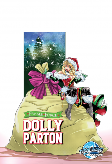 Female Force #Holiday Edition: Dolly Parton
