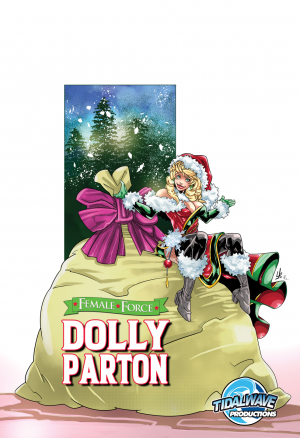 Female Force #Holiday Edition: Dolly Parton