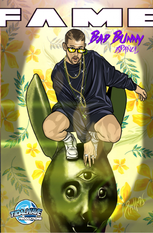 Fame: Bad Bunny Spanish