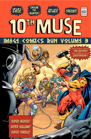 10th Muse: The Image Comics Run #3: The Image Comics Run