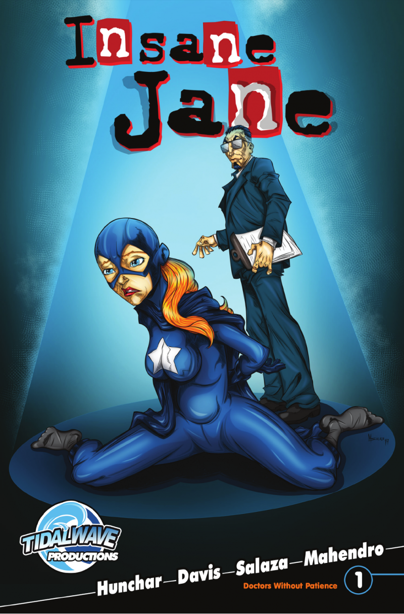 Insane Jane #1: Volume 3 Doctors Without Patience