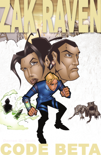 Zak Raven #Novel: Code Beta