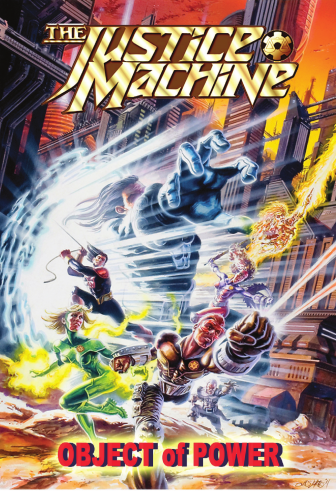 Justice Machine #GN: Object of Power