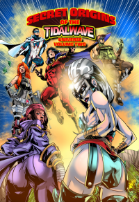 Secret Origins of the TidalWave Universe #2