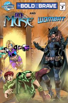 Bold and the Brave #7