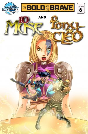 Bold and the Brave #6