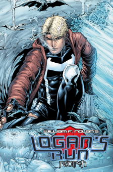 Logan\'s Run Rebirth #GN: Logan's Run Rebirth