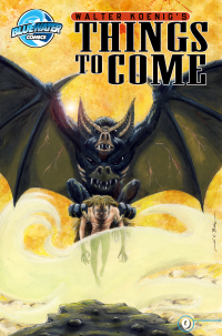Walter Koenig's Things To Come #0: Things to Come