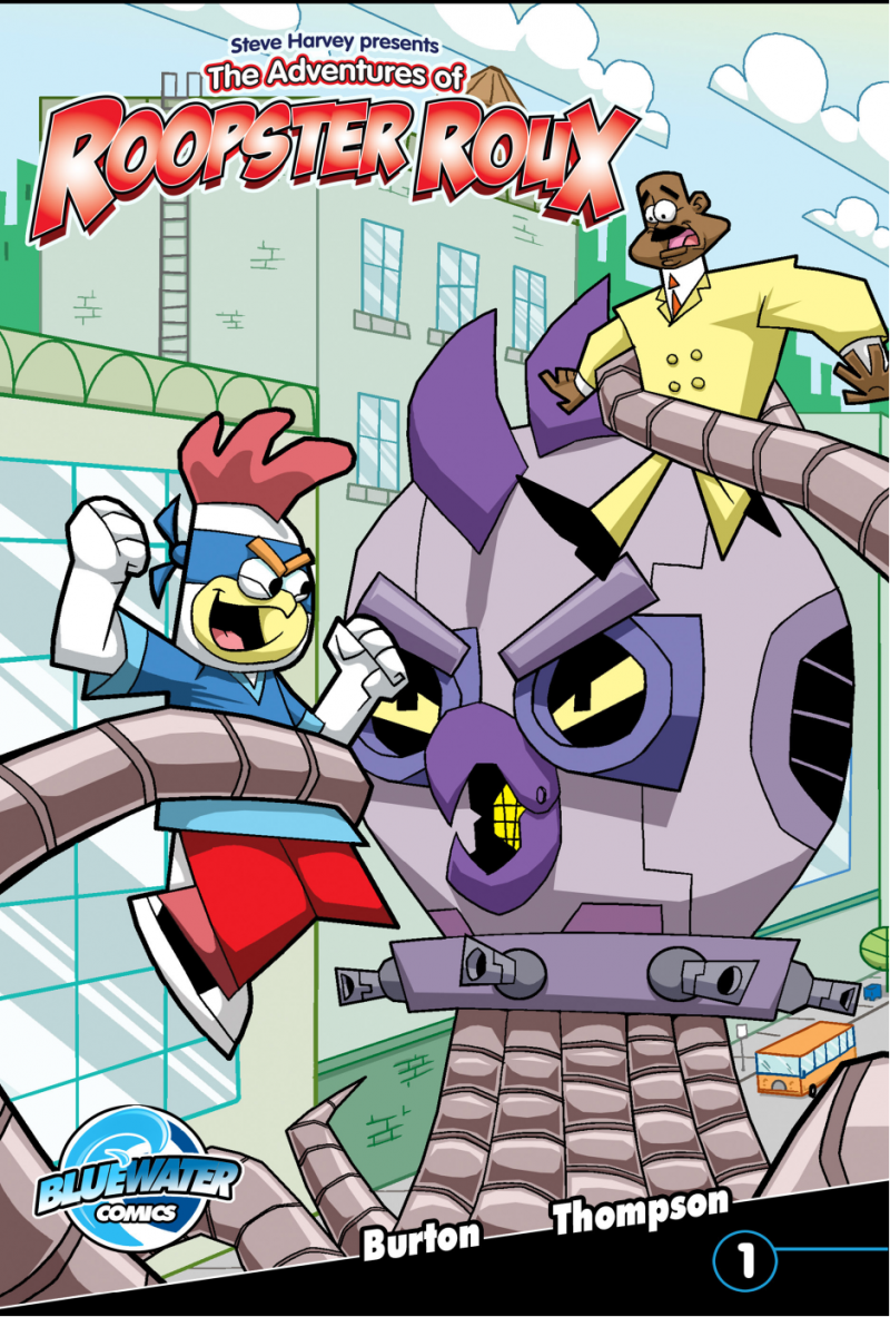 Steve Harvey's The Adventures of Roopster Roux #1: Adventurese of Roopster Roux