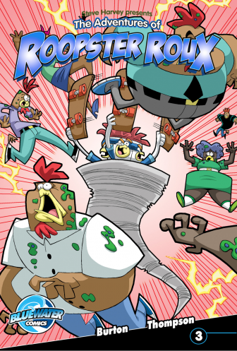 Steve Harvey's The Adventures of Roopster Roux #3: Adventurese of Roopster Roux