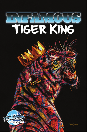Infamous #Collector: Tiger King