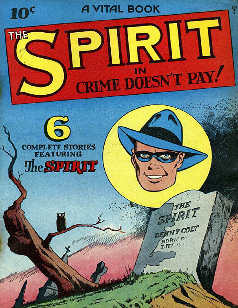 Spirit #2: The Spirit (Quality)