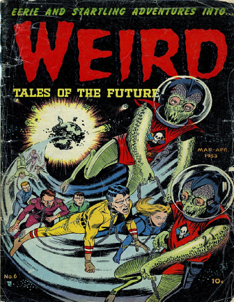 Weird Tales of the Future #6