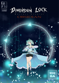 DimensionLock Deathly Stories #0: Obsidian Part 1