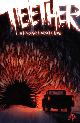 Teether: A Long Lonesome Road #1