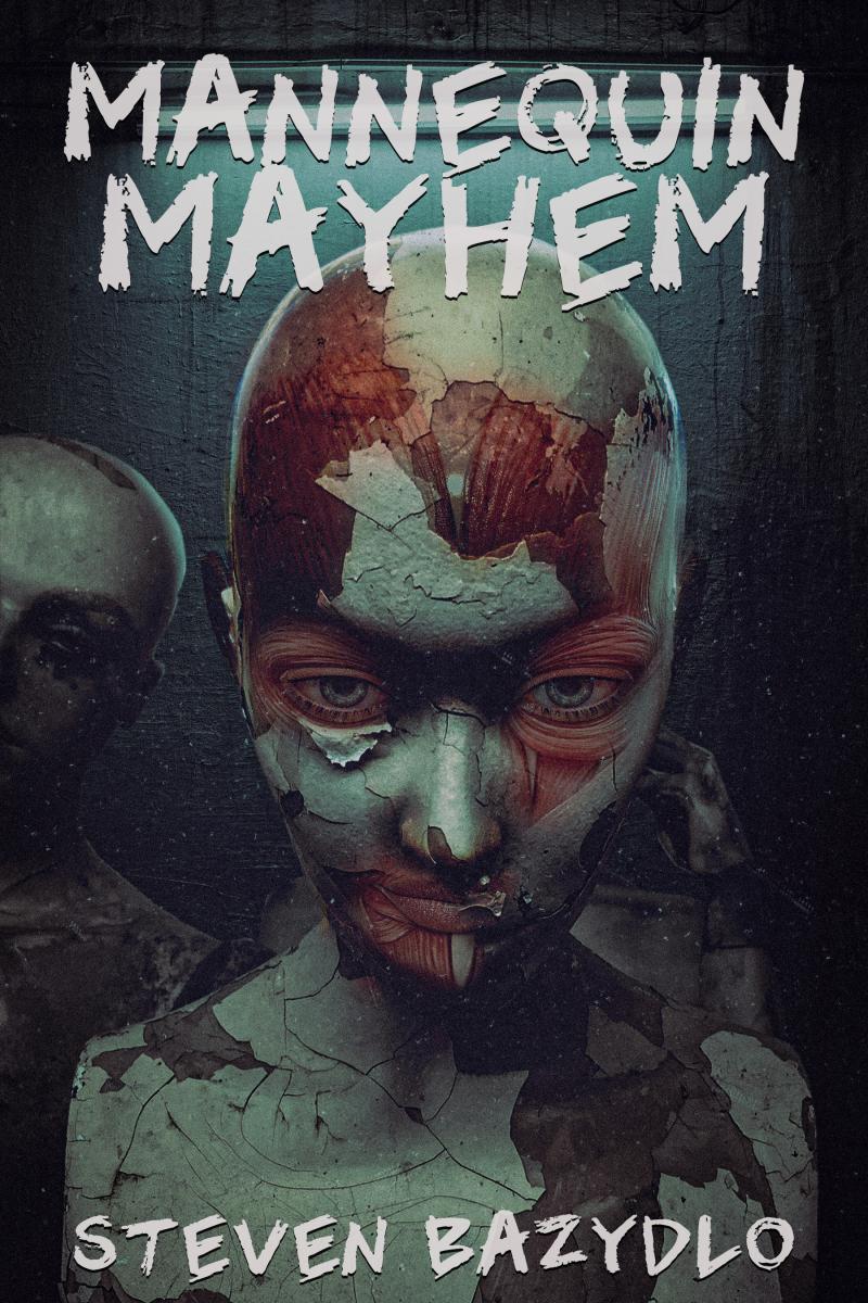 Shattered Reality #1: Mannequin Mayhem