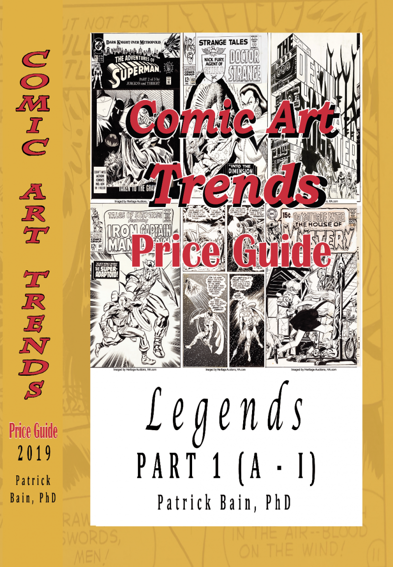 Comic Art Trends Price Guide #Part 1: Comic Art Trends Price Guide 2019 Legends Edition