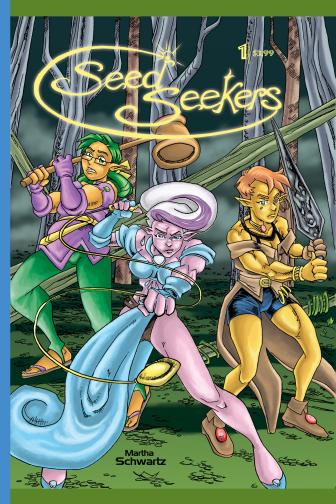 Seed Seekers #1: Seed Seekers: Here comes the heroes