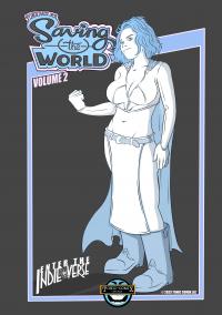 Saving the World: Saving the World Volume 2